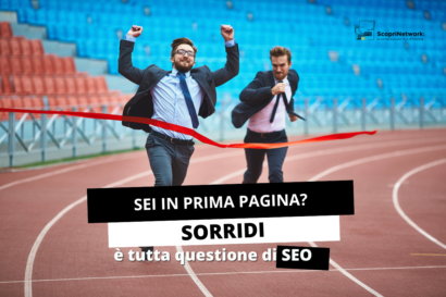 Sei in prima pagina? Sorridi, è tutta questione di SEO