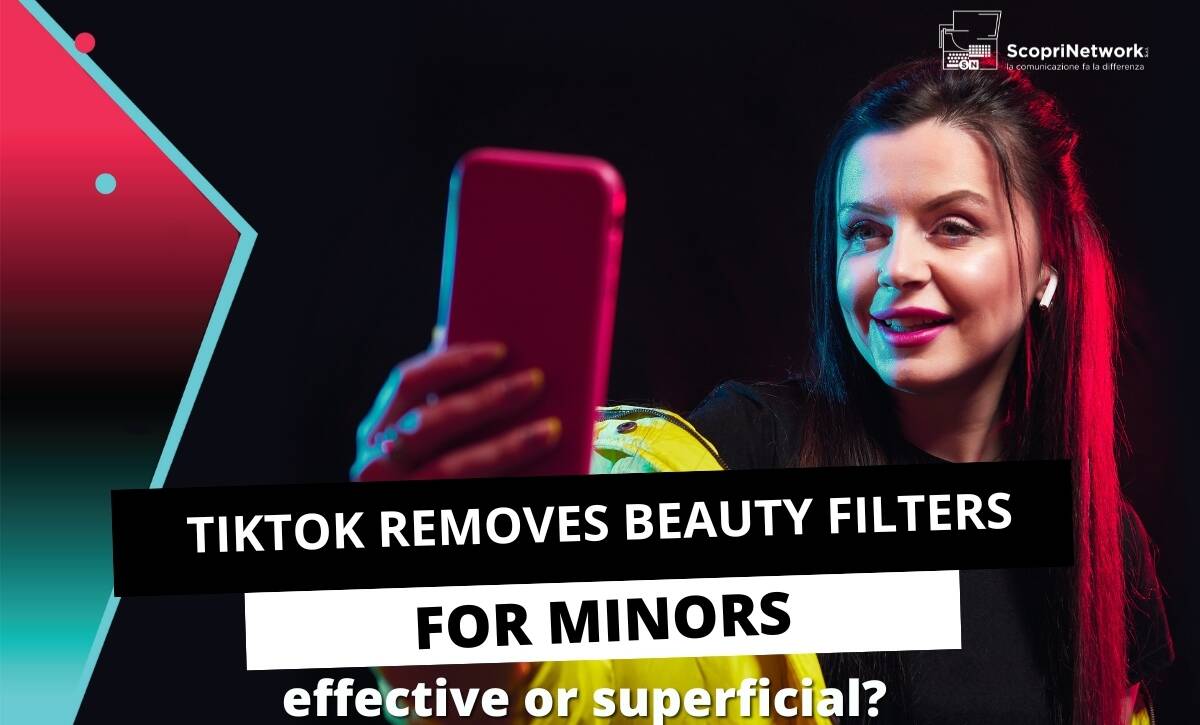 TikTok removes beauty filters for minors: effective or superficial?