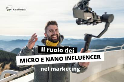 il ruolo dei nano influencer