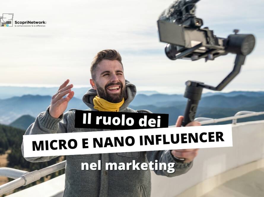 il ruolo dei nano influencer